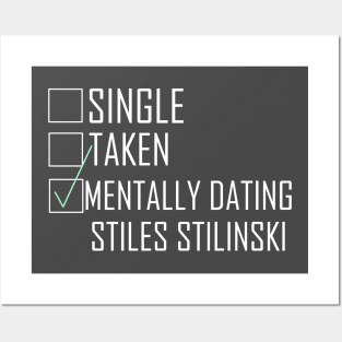 mentally dating stiles stilinski Posters and Art